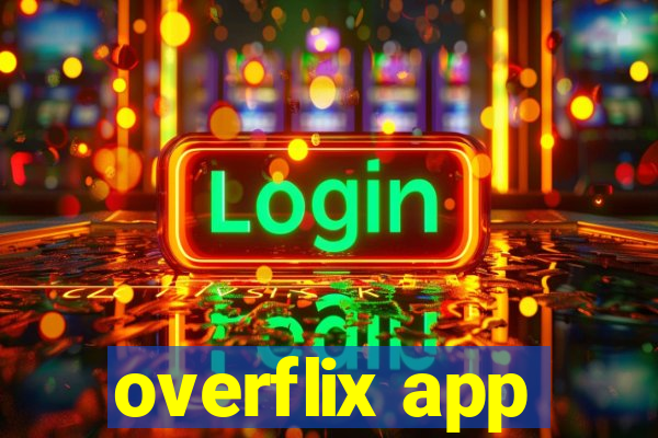 overflix app